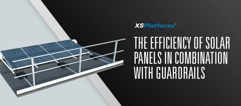 Solar panels and guardrails for fall protection